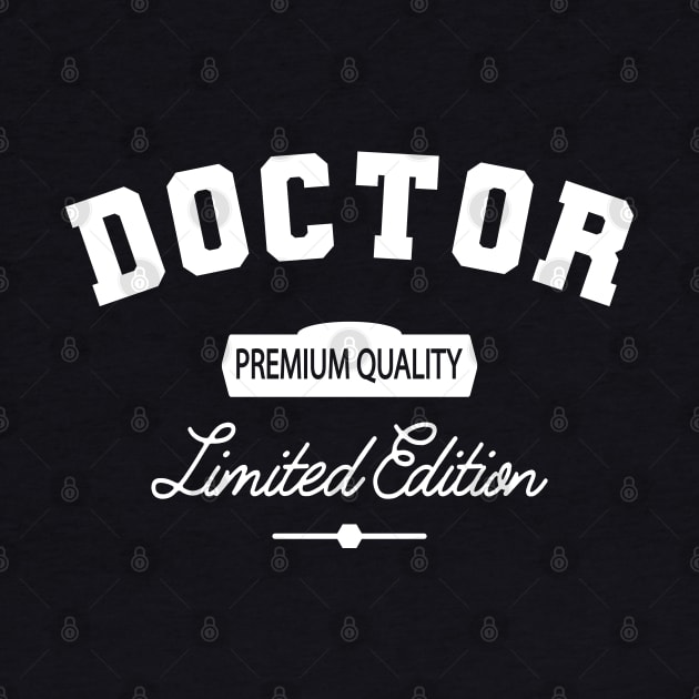 Doctor - Premium Quality Limited Edition by KC Happy Shop